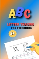 Letter Tracing for Preschool ABC B09SP8JN84 Book Cover