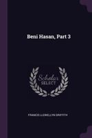 Beni Hasan, Part 3... 1378377753 Book Cover