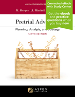 Pretrial Advocacy: Planning, Analysis, and Strategy [Connected eBook with Study Center] 1543847552 Book Cover