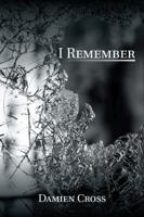 I Remember 1532062338 Book Cover