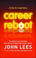 Career Reboot: 24 Tips for Tough Times 0077127587 Book Cover