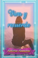 Viva y recuerde null Book Cover