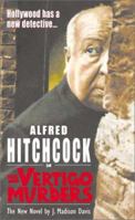 Alfred Hitchcock in the Vertigo Murders (Alfred Hitchcock Mystery) 074343496X Book Cover