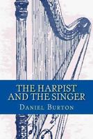 The Harpist and the Singer 1492750298 Book Cover