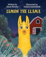 Lemon the Llama 1925807592 Book Cover