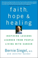 Faith, Hope, and Healing 0470289015 Book Cover