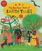 The Barefoot Book of Earth Tales 1846869412 Book Cover