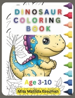 Dinosaur Coloring Book: My Dinosaur Pen House B0CLH9RNQ5 Book Cover