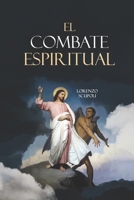El Combate Espiritual (Spanish Edition) B0F846Z4SV Book Cover