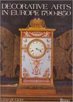 Decorative Arts In Europe 0847806219 Book Cover