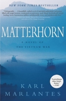 Matterhorn: A Novel of the Vietnam War 0802145310 Book Cover