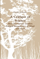A Critique of Science 1105050440 Book Cover