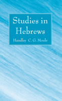 Studies in Hebrews (Popular Commentary Series) 0825432235 Book Cover