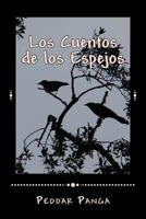 Los Cuentos de Los Espejos 1540395456 Book Cover