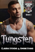 Tungsten (Wicked Griffins RH MC) B085RQNG32 Book Cover