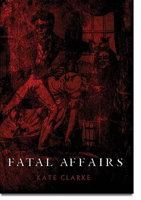 Fatal Affairs 1911273531 Book Cover