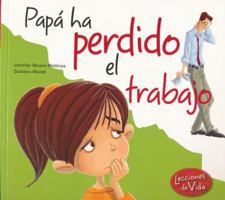Pap Ha Perdido El Trabajo 8468303828 Book Cover