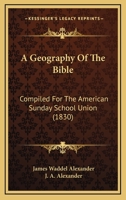 Geography of the Bible 1022848267 Book Cover