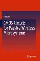 CMOS Circuits for Passive Wireless Microsystems 1441976795 Book Cover