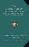 The Mosquitoes or Culicidae of Jamaica 1167168828 Book Cover