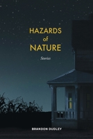 Hazards of Nature: Stories: Stories 1735673218 Book Cover