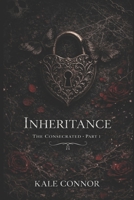 Inheritance: The Consecrated Part 1 B0GSW89DYB Book Cover