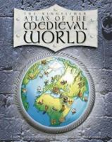 The Kingfisher Atlas of the Medieval World (Kingfisher Atlas) 0753459469 Book Cover