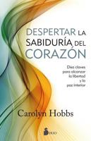 La Sabiduria del Corazon 8416579792 Book Cover