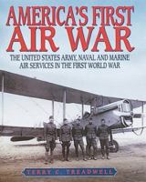 America's First Air War 0760309868 Book Cover