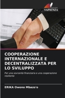 Cooperazione Internazionale E Decentralizzata Per Lo Sviluppo (Italian Edition) 6630482646 Book Cover