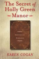 The Secret of Holly Green Manor 0803499973 Book Cover