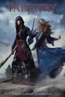 Tapestry III: Unraveling Fate (Tapestry Series) 172402664X Book Cover