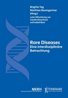 Rare Diseases: Eine interdisziplinäre Betrachtung (German Edition) 3039940953 Book Cover