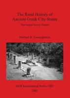 The Rural History of Ancient Greek City-States (British Archaeological Reports (BAR) International) 1841712825 Book Cover