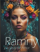 Ramny y la Savia de Amor B0C5PT9Y1B Book Cover
