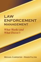 Law Enforcement Management 1932777903 Book Cover