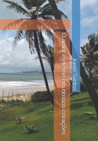 O amor é eterno em nossos corações B08CPC8KV7 Book Cover