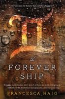 The Forever Ship 1476767203 Book Cover