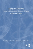 Aging and Diversity: Social and Community Contexts of Aging 1032511281 Book Cover