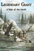 Legendary Giant 0982279108 Book Cover