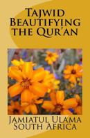 Tajwid - Beautifying the Qur'an 1523300825 Book Cover