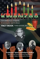 KWANZAA A Celebration of Family, Community and Culture: Fact Book Second Edition 2022 1956691065 Book Cover