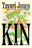 Kin: A Novel 0525659188 Book Cover