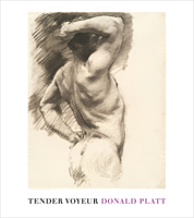 Tender Voyeur 1946830399 Book Cover