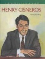 Henry Cisneros (Hispanics of Achievement) 0791020193 Book Cover