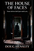 The House of Faces 1105946045 Book Cover