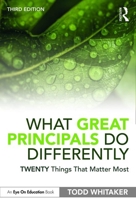 What Great Principals Do Differently: Twenty Things That Matter Most 036734467X Book Cover