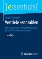 Vertriebskennzahlen: Kennzahlen Und Kennzahlensysteme F�r Das Vertriebsmanagement 3658327847 Book Cover