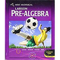 Holt McDougal Larson Pre-Algebra: Student Edition 2012 0547587775 Book Cover