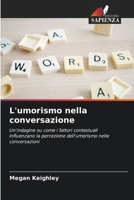 L'umorismo nella conversazione B0CHLDSN9T Book Cover